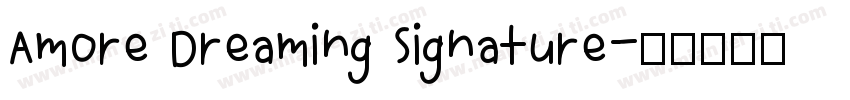 Amore Dreaming Signature字体转换